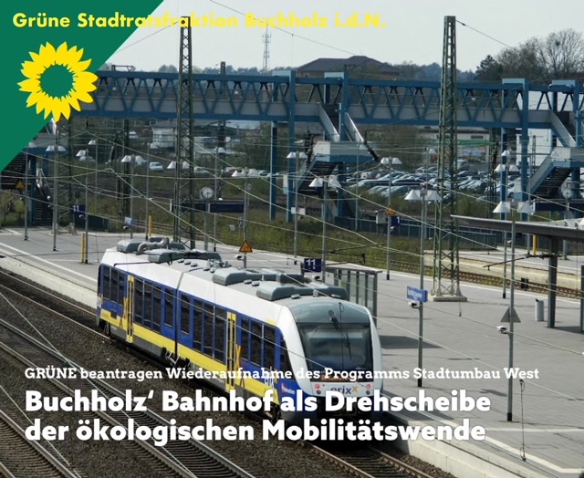 PM: Buchholz‘ Bahnhof endlich zur Drehscheibe der Mobilitätswende!