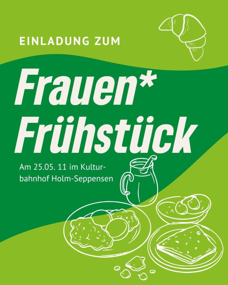 Wir laden ein zum Frauen* Frühstück